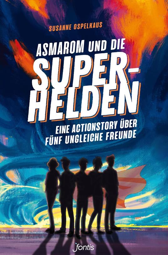 Asmarom und die Superhelden - Susanne Ospelkaus - ebook