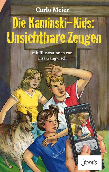 Die Kaminski-Kids: Unsichtbare Zeugen - Meier,Gangwisch - ebook