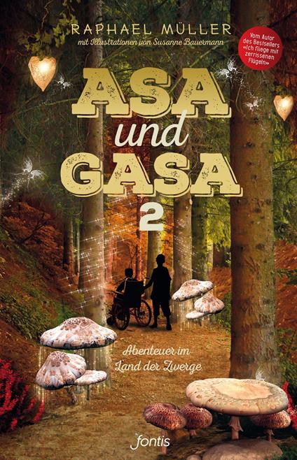 Asa und Gasa 2 - Raphael Müller,Susanne Bauermann - ebook