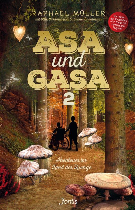 Asa und Gasa 2 - Raphael Müller,Susanne Bauermann - ebook