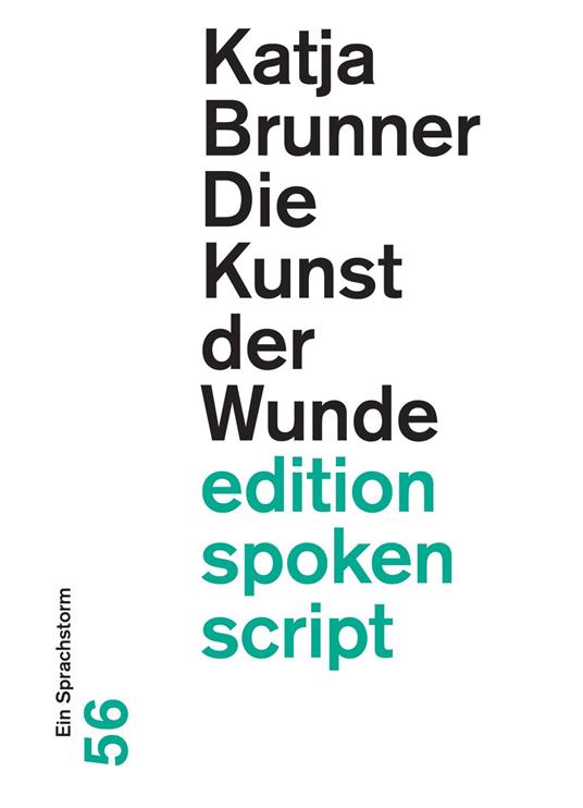 Die Kunst der Wunde
