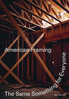 American Framing: The Same Something for Everyone - cover