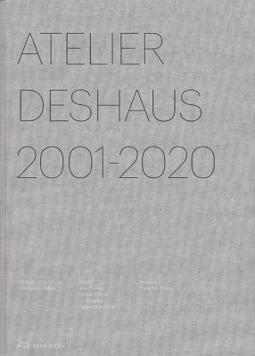 Atelier Deshaus 2001–2020 - cover