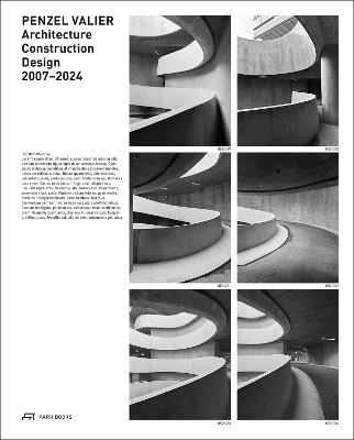 Penzel Valier: Architecture, Construction, Design 2007–2024 - cover