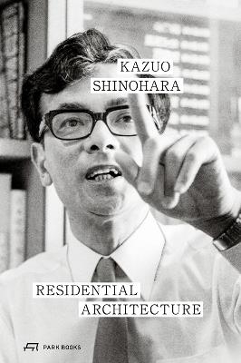 Residential Architecture - Kazuo Shinohara - cover