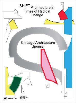 SHIFT: Architecture in Times of Radical Change - cover