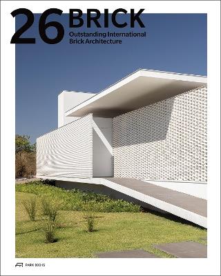 Brick 26: Outstanding International Brick Architecture - cover