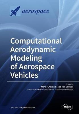 Computational Aerodynamic Modeling of Aerospace Vehicles - cover