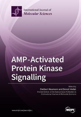 AMP-Activated Protein Kinase Signalling - cover