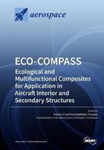 Eco-Compass: Ecological and Multifunctional Composites for Application in Aircraft Interior and Secondary Structures