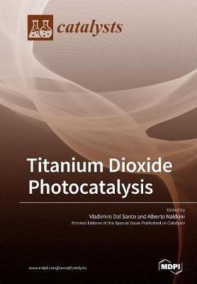 Titanium Dioxide Photocatalysis - cover
