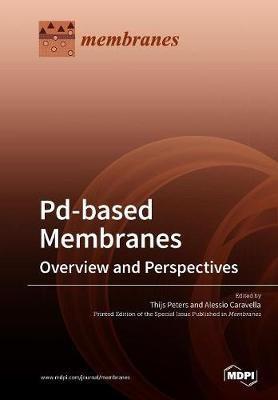 Pd-based Membranes: Overview and Perspectives - cover