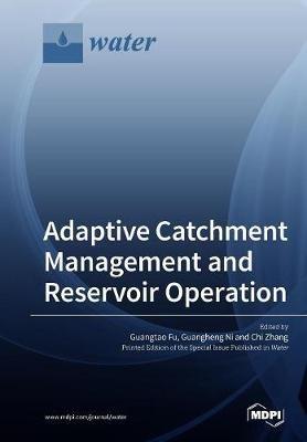 Adaptive Catchment Management and Reservoir Operation - cover