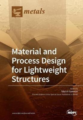 Material and Process Design for Lightweight Structures - cover