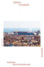 Genua - La Superba