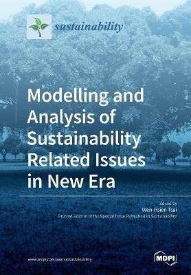 Modelling and Analysis of Sustainability Related Issues in New Era - cover