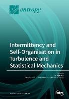 Intermittency and Self-Organisation in Turbulence and Statistical Mechanics - cover