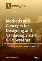 Methods and Concepts for Designing and Validating Smart Grid Systems - cover