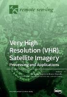 Very High Resolution (VHR) Satellite Imagery - cover