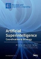 Artificial Superintelligence: Coordination & Strategy - cover