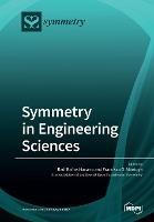 Symmetry in Engineering Sciences