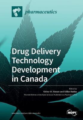 Drug Delivery Technology Development in Canada - cover