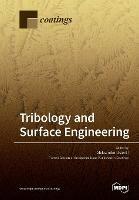 Tribology and Surface Engineering