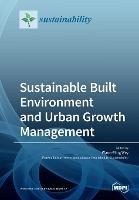 Sustainable Built Environment and Urban Growth Management - cover