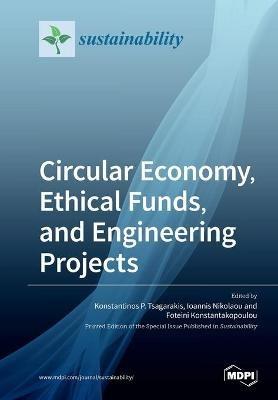 Circular Economy, Ethical Funds, and Engineering Projects - cover