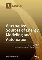 Alternative Sources of Energy Modeling and Automation - cover
