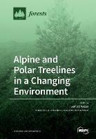 Alpine and Polar Treelines in a Changing Environment - cover