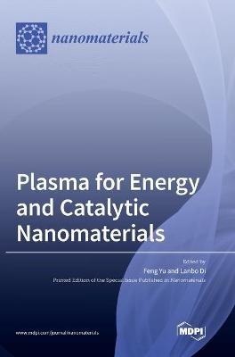 Plasma for Energy and Catalytic Nanomaterials - cover