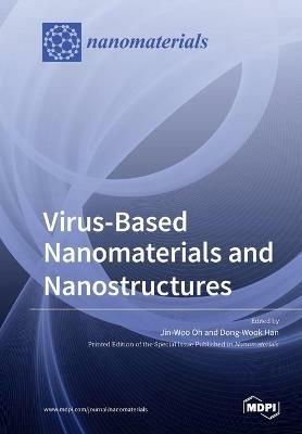 Virus-Based Nanomaterials and Nanostructures - cover