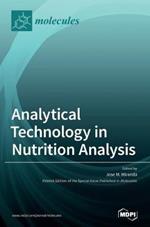 Analytical Technology in Nutrition Analysis