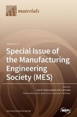 Special Issue of the Manufacturing Engineering Society (MES): Volume 2 - cover