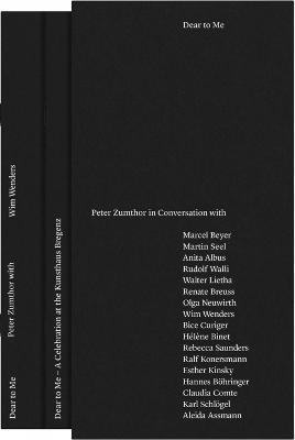 Dear to Me: Peter Zumthor in Conversation - cover