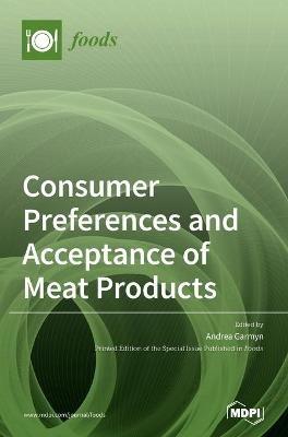Consumer Preferences and Acceptance of Meat Products - cover