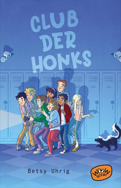 Club der Honks - Betsy Uhrig,Susanne Seidita - ebook
