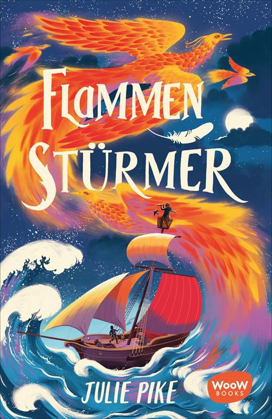 Flammenstürmer - Julie Pike,David Dean,Katharina Herzberger - ebook