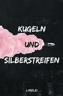 Kugeln und Silberstreifen - Lorelei - cover