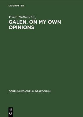 Galen. On My Own Opinions - cover