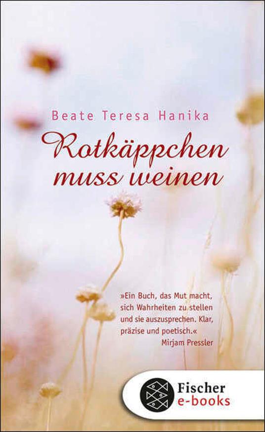 Rotkäppchen muss weinen - Beate Teresa Hanika - ebook