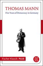Five Years of Democracy in Germany
