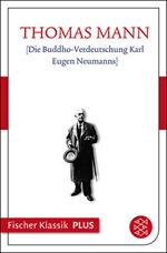 Die Buddho-Verdeutschung Karl Eugen Neumanns