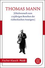 Glückwunsch zum 175jährigen Bestehen der »Lübeckischen Anzeigen«