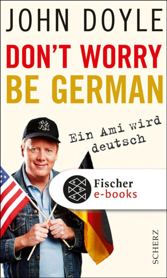Don't worry, be German