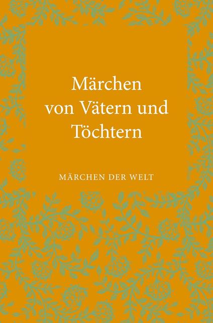 Märchen von Vätern und Töchtern