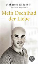 Mein Dschihad der Liebe