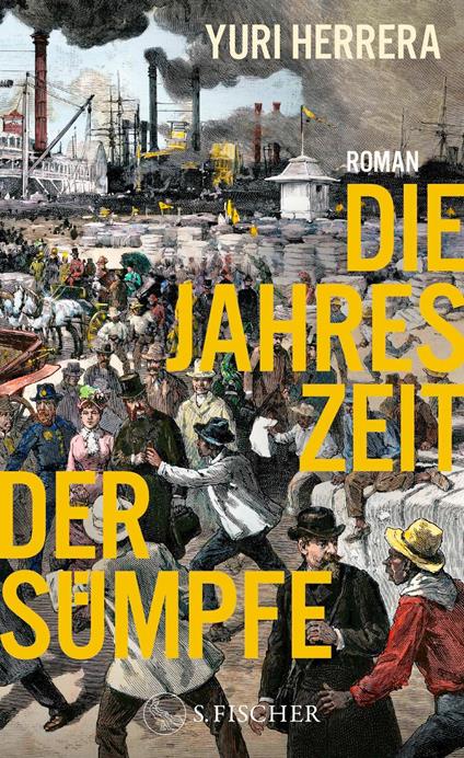 Die Jahreszeit der Sümpfe - Yuri Herrera,Susanne Lange - ebook