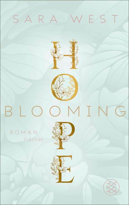 Blooming Hope - Sara West - ebook